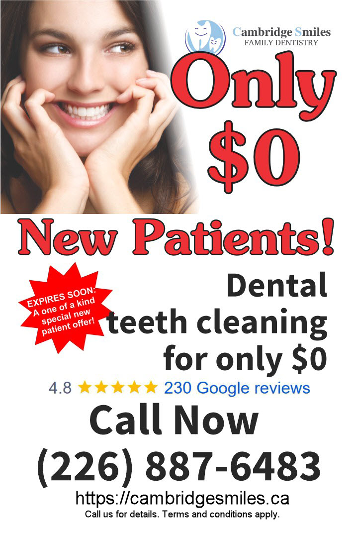 teeth cleaning cambridge ontario special 0dollars